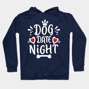 Doggy Date Night – February Hoodie